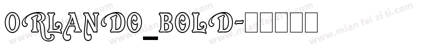 Orlando_Bold字体转换