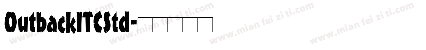 OutbackITCStd字体转换