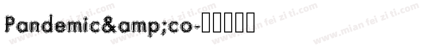 Pandemic&co字体转换