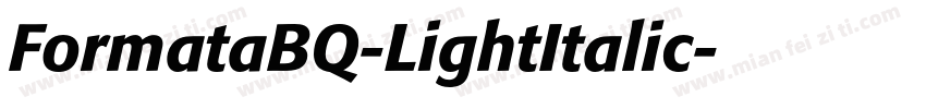 FormataBQ-LightItalic字体转换