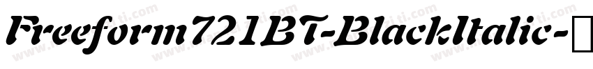 Freeform721BT-BlackItalic字体转换