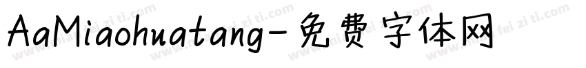 AaMiaohuatang字体转换