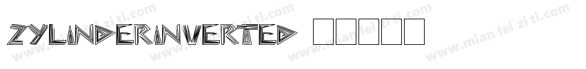 ZylinderInverted字体转换