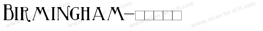 Birmingham字体转换