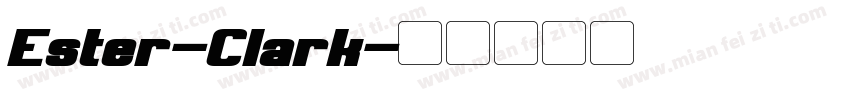 Ester-Clark字体转换