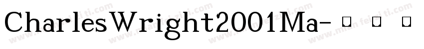 CharlesWright2001Ma字体转换