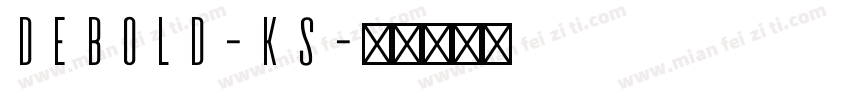 DeBold-KS字体转换