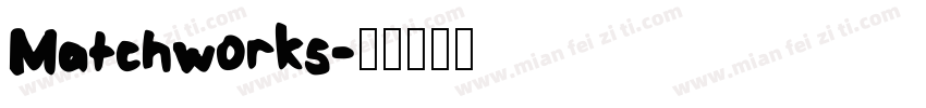 Matchworks字体转换