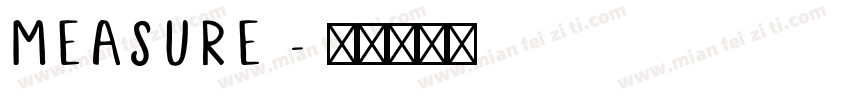 Measure字体转换