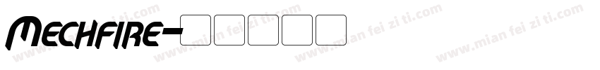 Mechfire字体转换