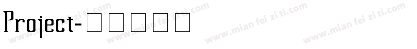 Project字体转换