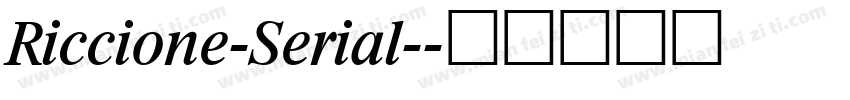 Riccione-Serial-字体转换