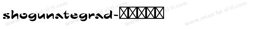 shogunategrad字体转换