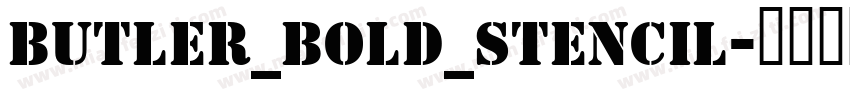 Butler_Bold_Stencil字体转换