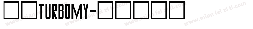 逸云turbomy字体转换