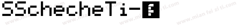 SSchecheTi字体转换