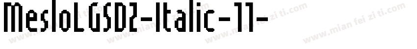 MesloLGSDZ-Italic-11字体转换