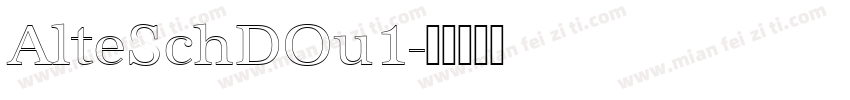 AlteSchDOu1字体转换