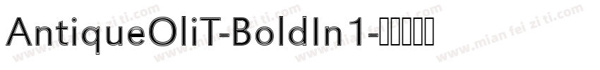 AntiqueOliT-BoldIn1字体转换