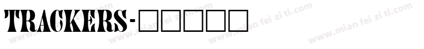 Trackers字体转换