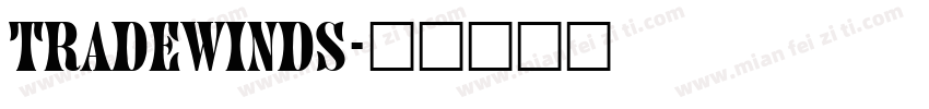 tradewinds字体转换