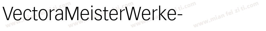 VectoraMeisterWerke字体转换