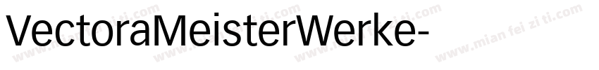 VectoraMeisterWerke字体转换