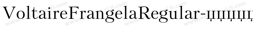 VoltaireFrangelaRegular字体转换