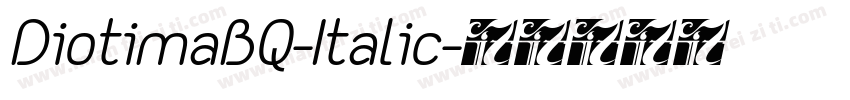 DiotimaBQ-Italic字体转换