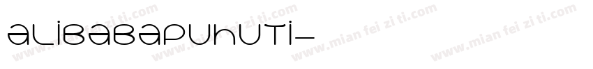 alibabapuhuti字体转换