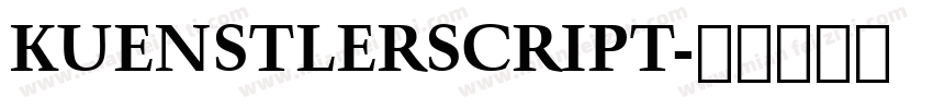 KUENSTLERSCRIPT字体转换