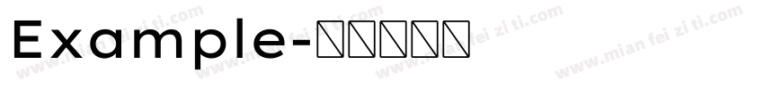 Example字体转换