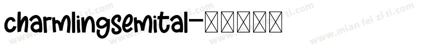 charmlingsemital字体转换