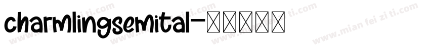 charmlingsemital字体转换