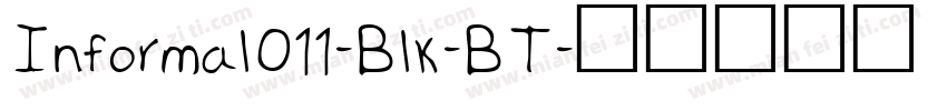 Informal011-Blk-BT字体转换