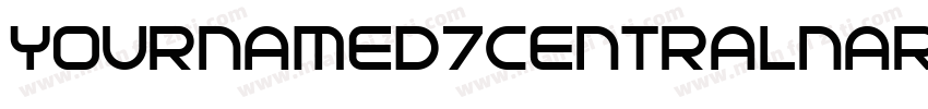 YournameD7CentralNar字体转换