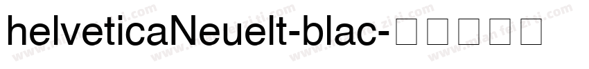 helveticaNeuelt-blac字体转换