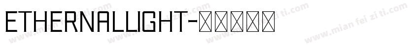 EthernalLight字体转换