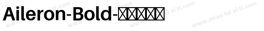 Aileron-Bold字体转换