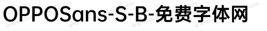 OPPOSans-S-B字体转换
