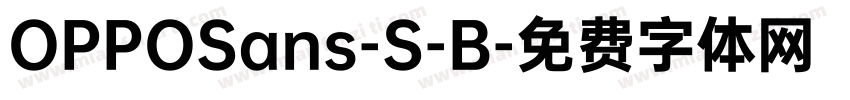 OPPOSans-S-B字体转换