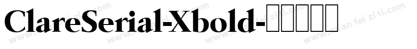 ClareSerial-Xbold字体转换