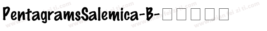 PentagramsSalemica-B字体转换