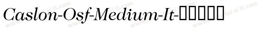 Caslon-Osf-Medium-It字体转换