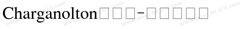 Charganolton生成器字体转换