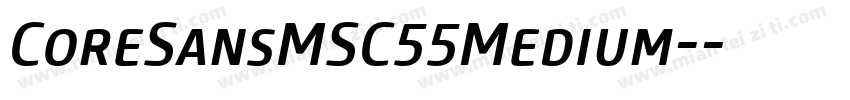 CoreSansMSC55Medium-字体转换