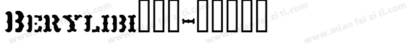 Berylibi转换器字体转换