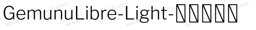 GemunuLibre-Light字体转换