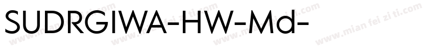 SUDRGIWA-HW-Md字体转换