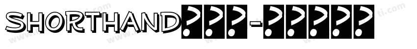 Shorthand转换器字体转换